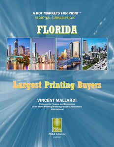 HOT MARKETS Florida Largest Printing Buyers by Vincent Mallardi